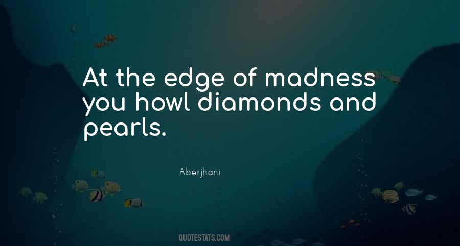 Quotes About Madness And Genius #1314108