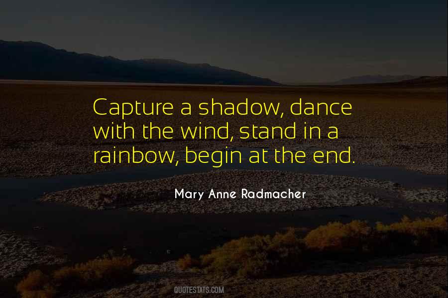 Quotes About Shadow Dance #1674805