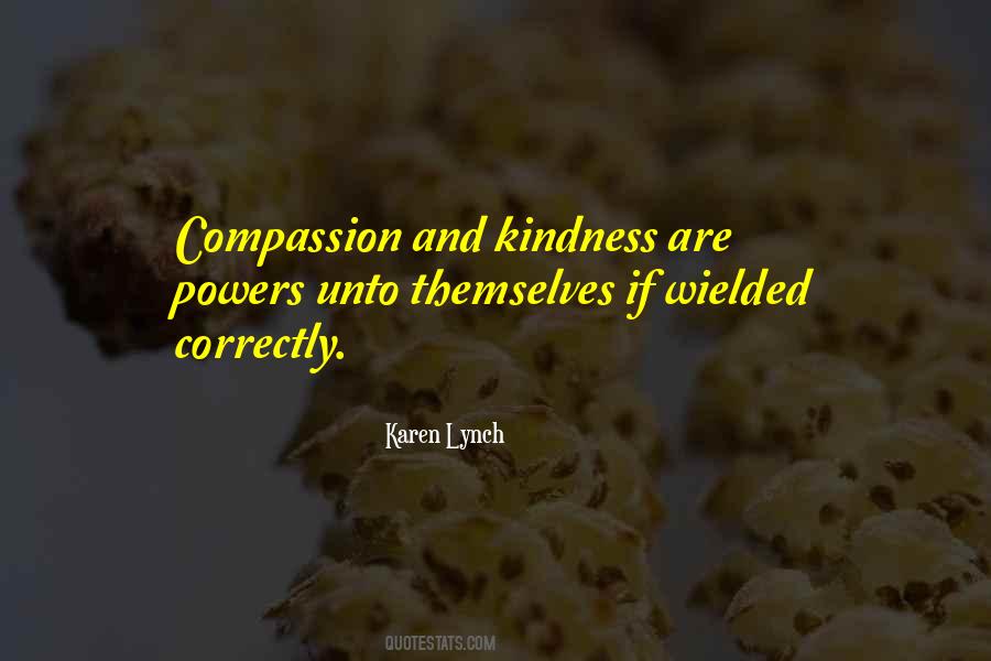 Quotes About Kindness And Compassion #158135