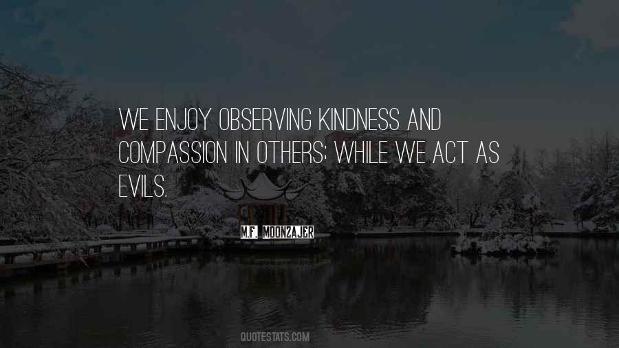 Quotes About Kindness And Compassion #474486