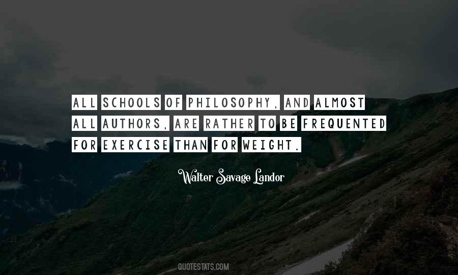 School Philosophy Quotes #1162594