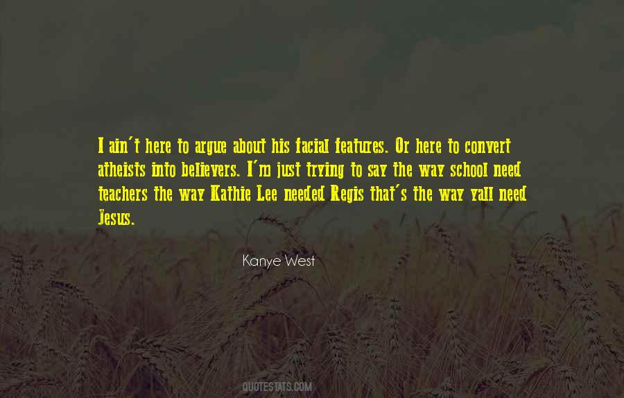 Quotes About Features #110240 Quotes About Features #110240