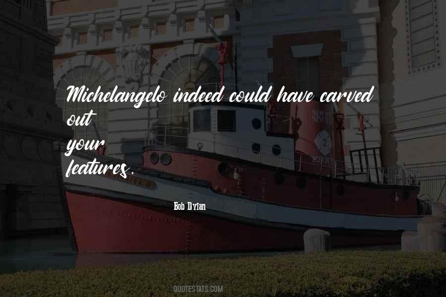 Quotes About Features #154853 Quotes About Features #154853