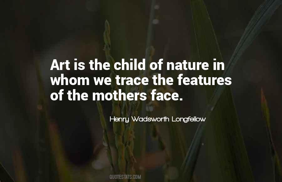 Quotes About Features #179251 Quotes About Features #179251