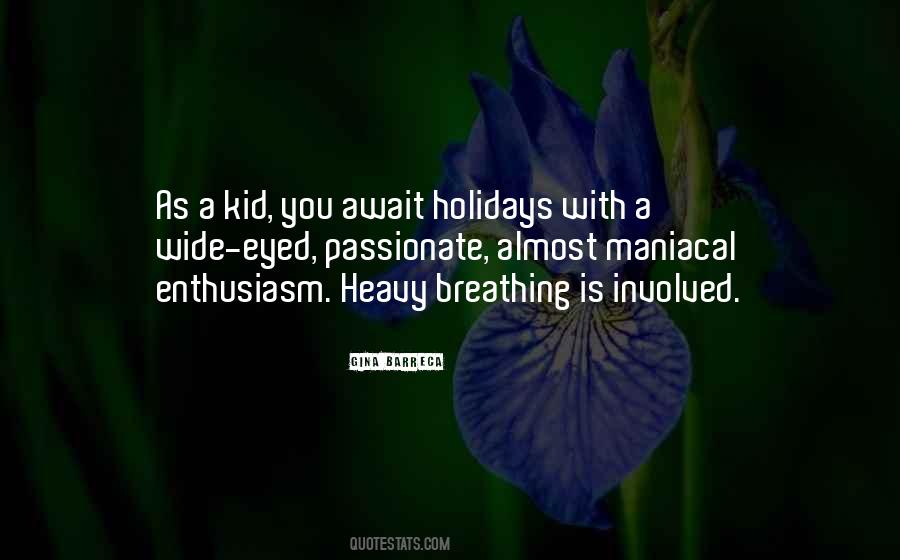 Quotes About Holidays #110118