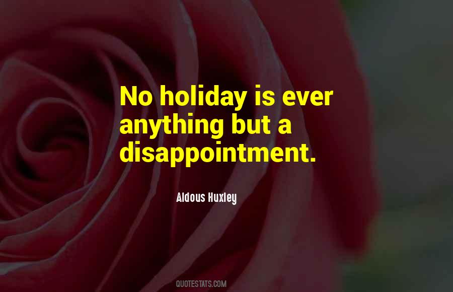 Quotes About Holidays #271679