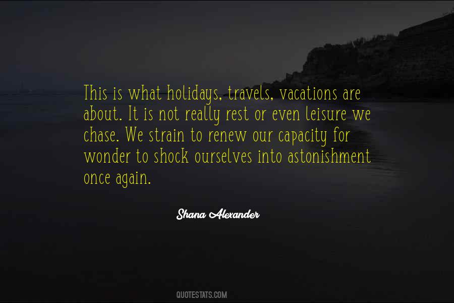 Quotes About Holidays #275581