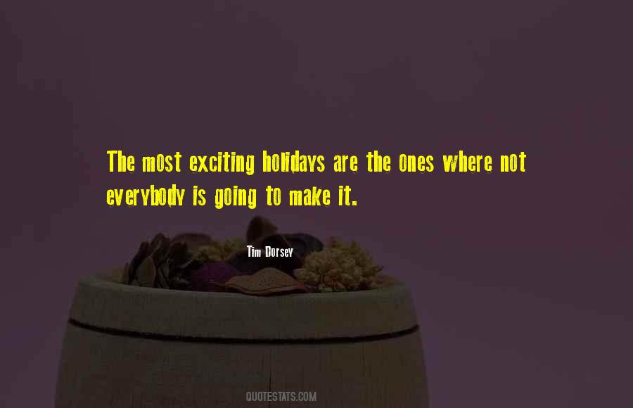 Quotes About Holidays #28993