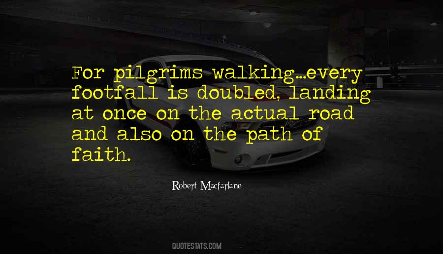 Walking Road Quotes #125437