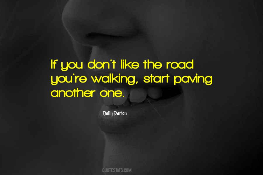 Walking Road Quotes #1701621