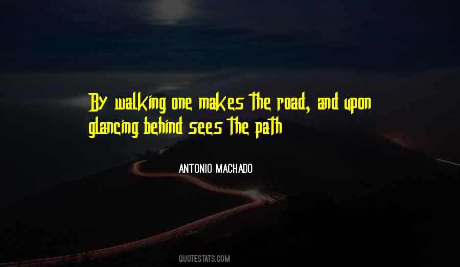 Walking Road Quotes #550121