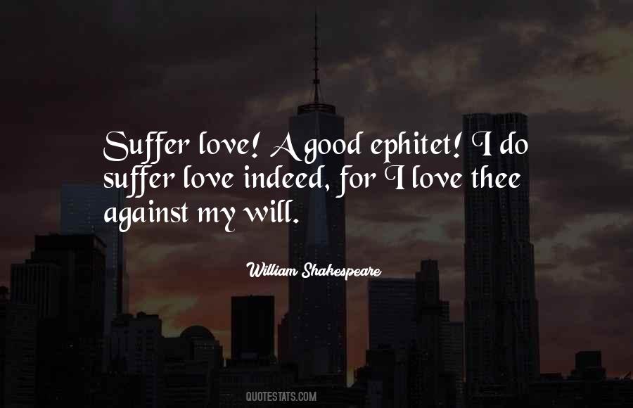 Quotes About Love William Shakespeare #105038