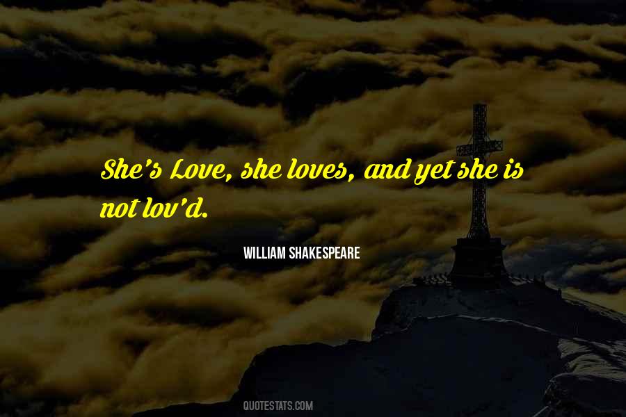 Quotes About Love William Shakespeare #10999