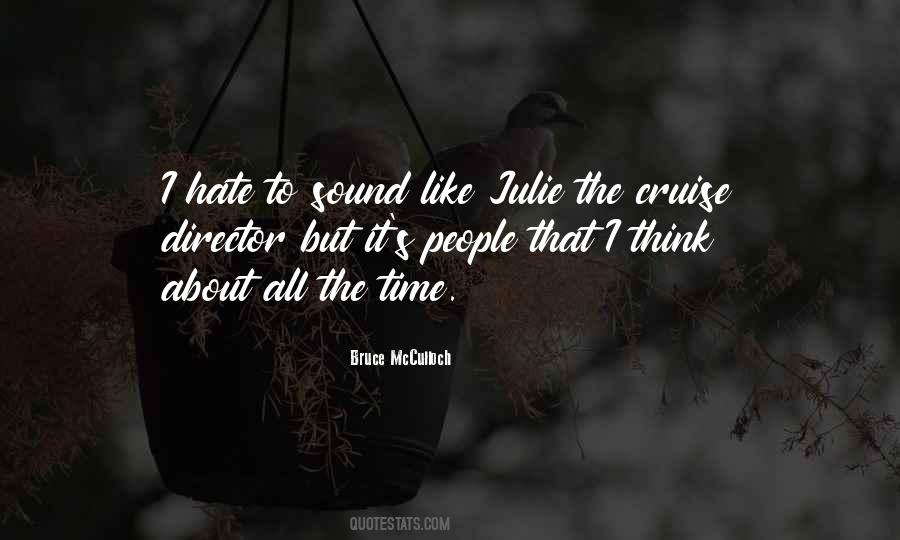 Quotes About Julie #1674496