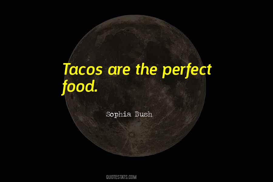 Quotes About Food #1813147