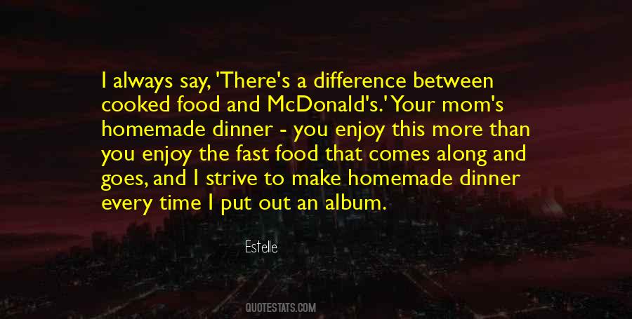 Quotes About Food #1831001