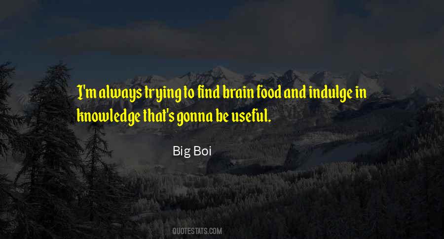 Quotes About Food #1836679
