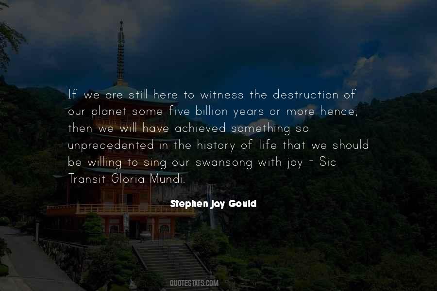 Gloria Mundi Quotes #360039