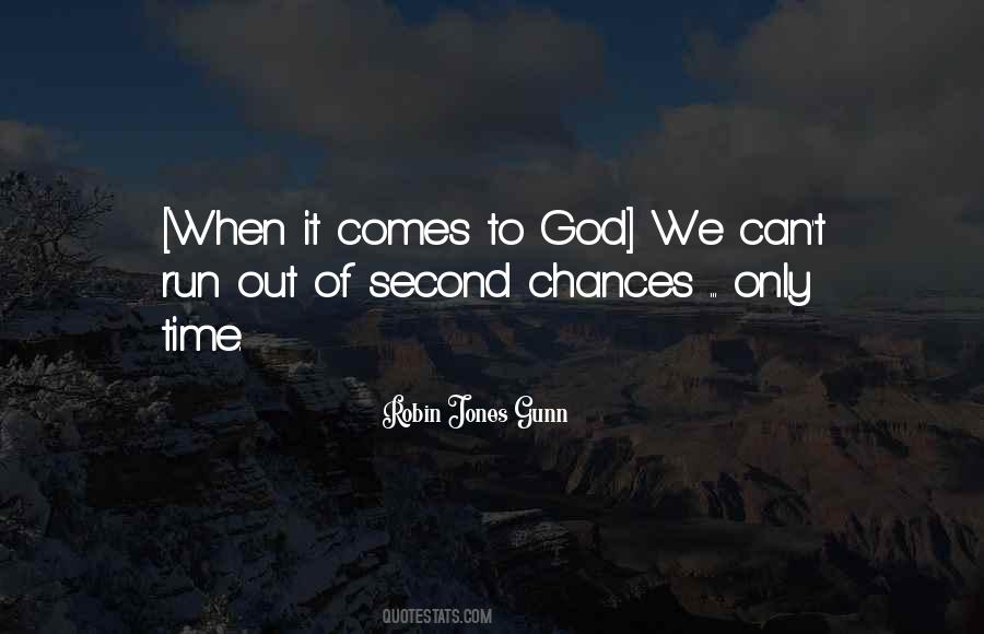 Quotes About Second Chances #1169101