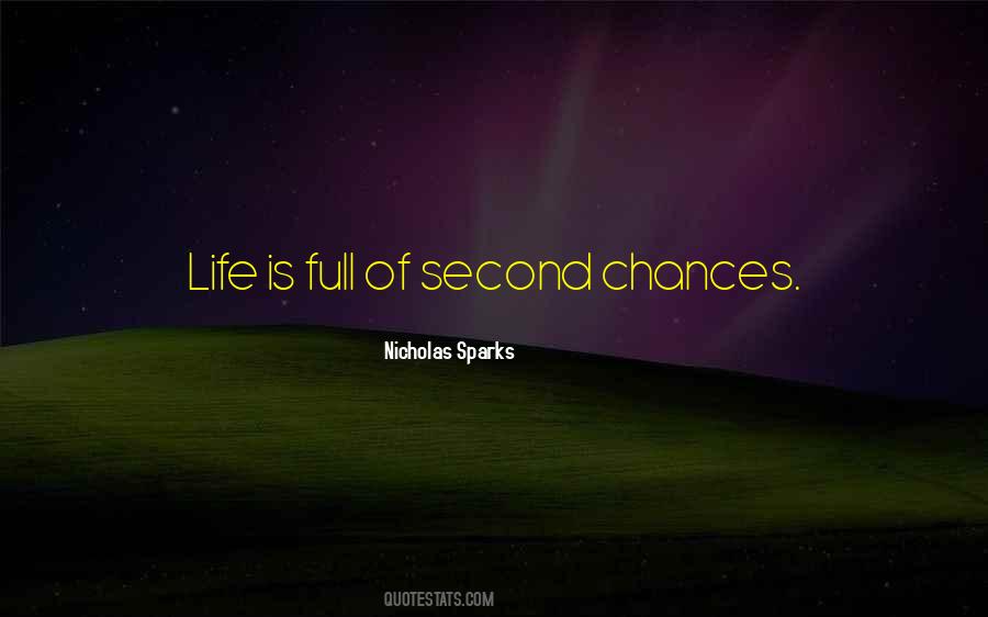 Quotes About Second Chances #1286318