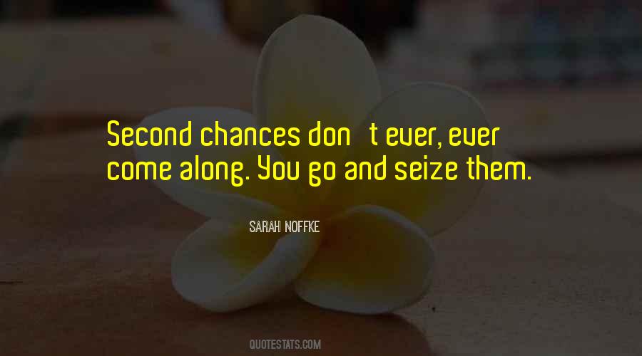 Quotes About Second Chances #819080