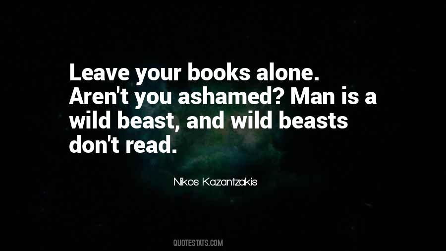 Quotes About Wild Beasts #263582