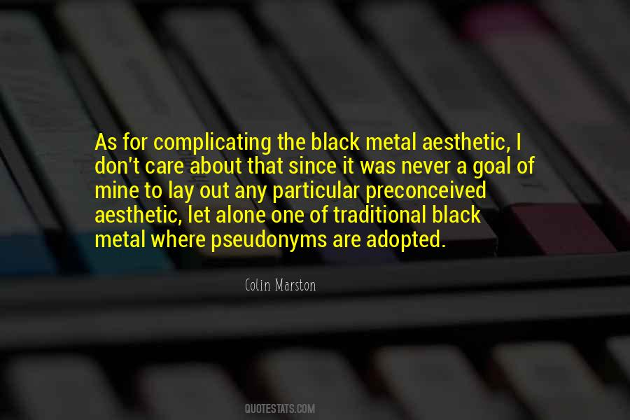 Quotes About Black Metal #1121210