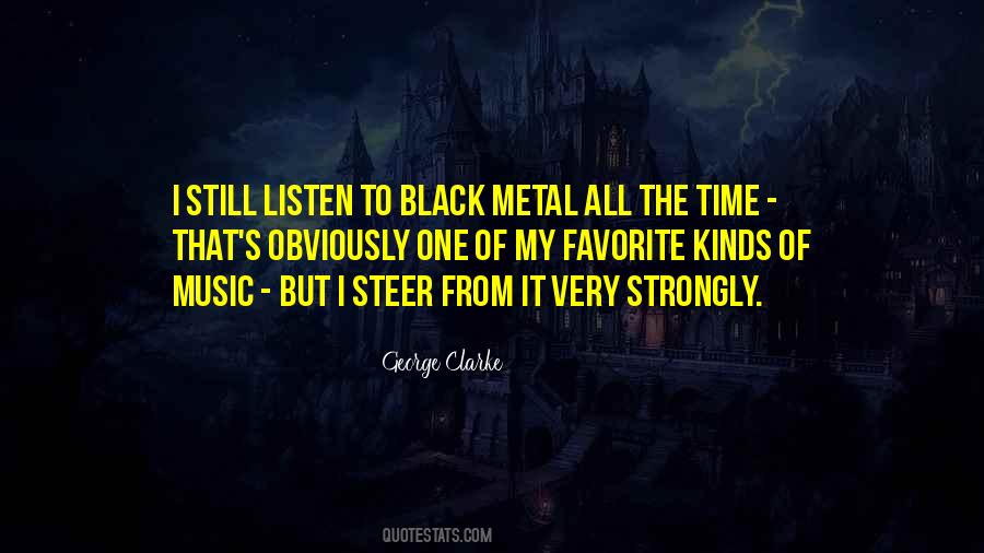 Quotes About Black Metal #1620796