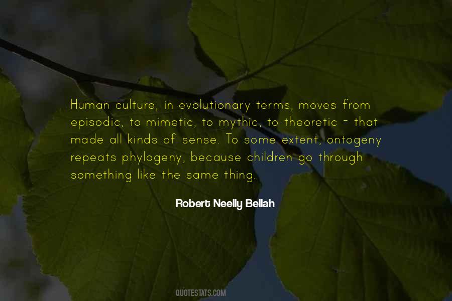 Ontogeny Repeats Quotes #680776