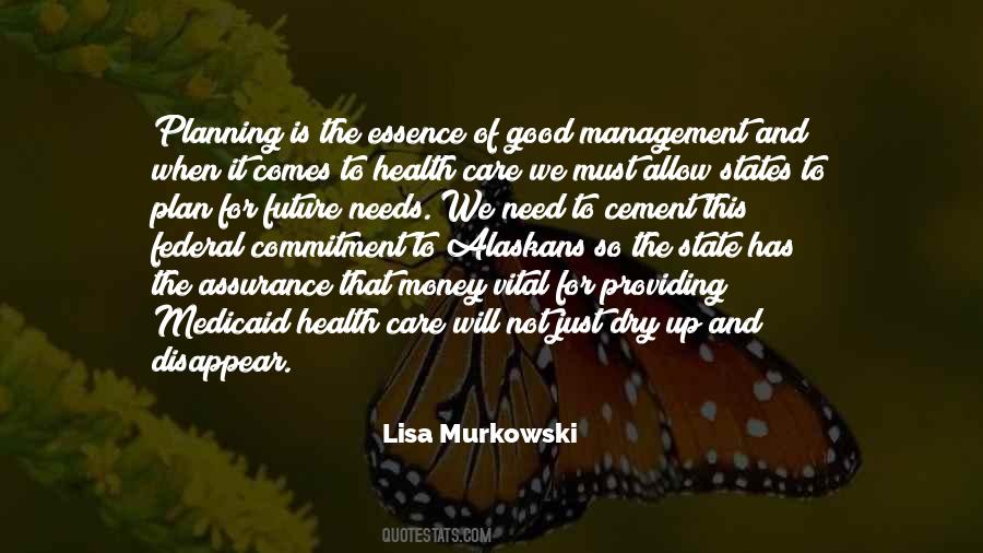 The Future Of Management Quotes #531328