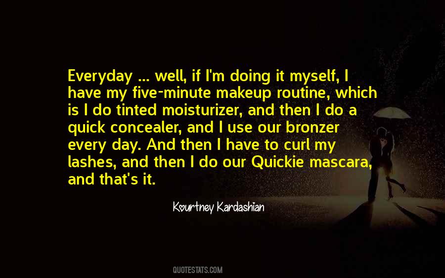 Quotes About Bronzer #1009902