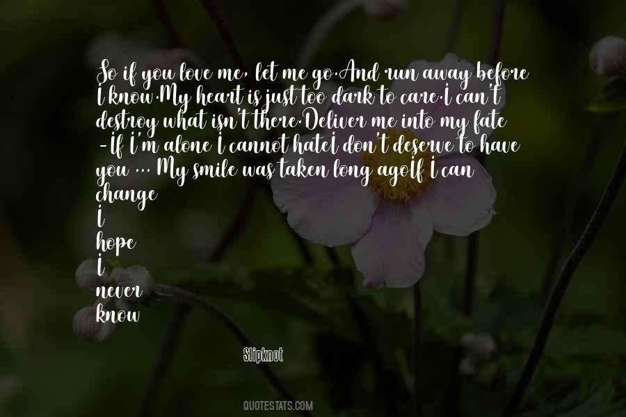 Quotes About Never Let Me Go #1064834