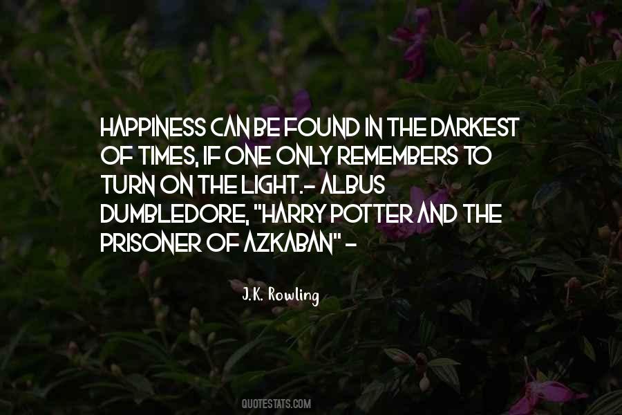 Quotes About Harry Potter And The Prisoner Of Azkaban #1803929