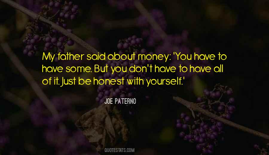 Honest With Yourself Quotes #142160