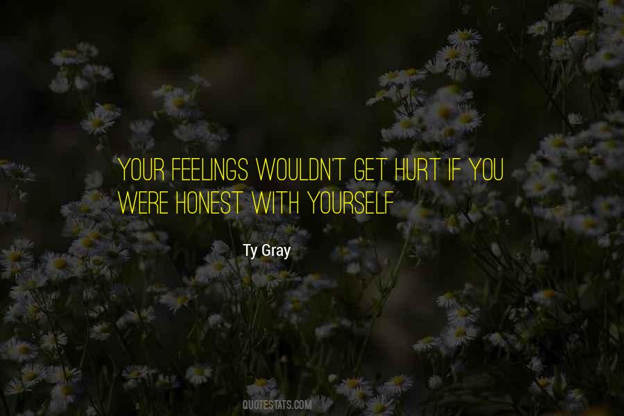 Honest With Yourself Quotes #714044