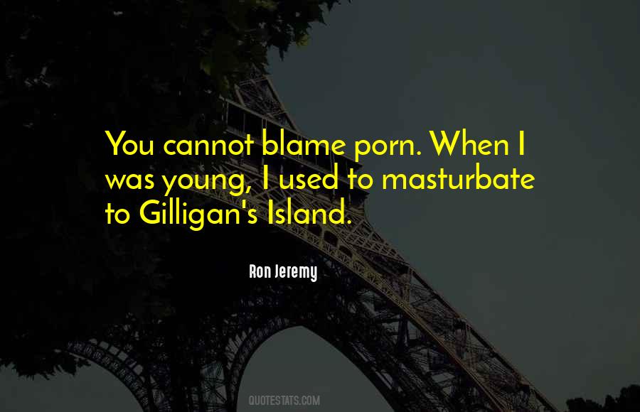 Quotes About Gilligan's Island #1496452