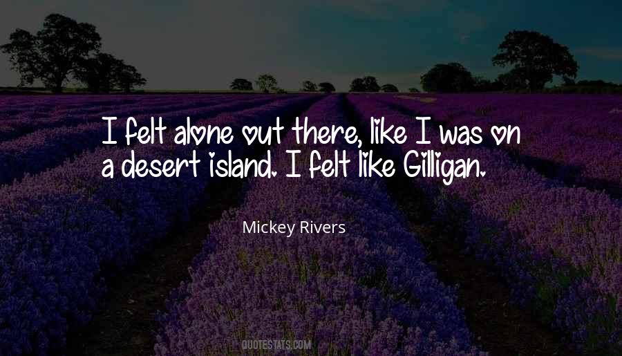 Quotes About Gilligan's Island #887503