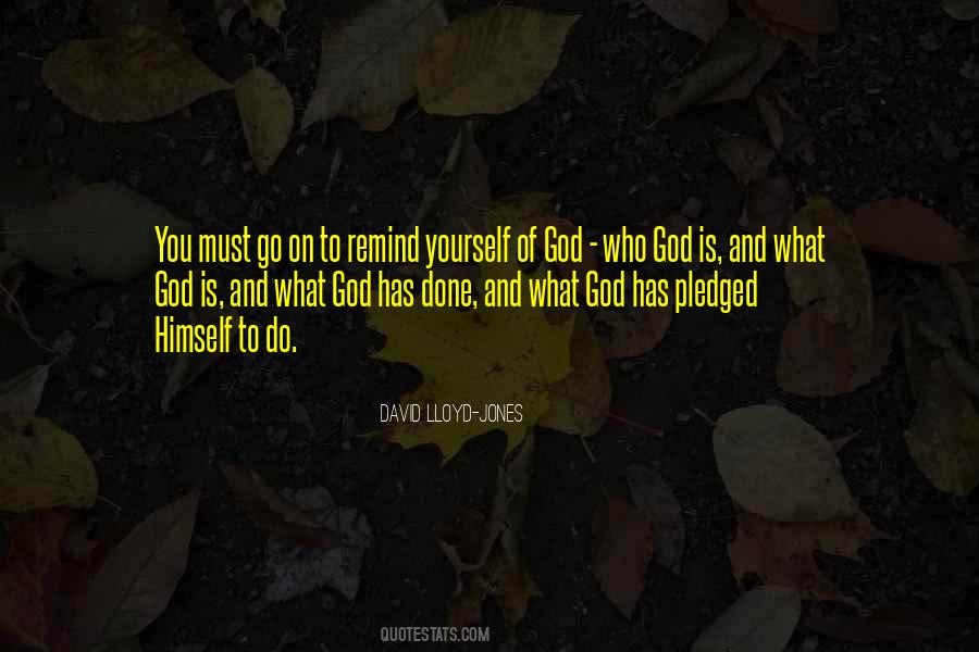 Quotes About What God Has Done #1286844