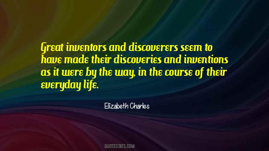 Quotes About Inventions And Discoveries #59607