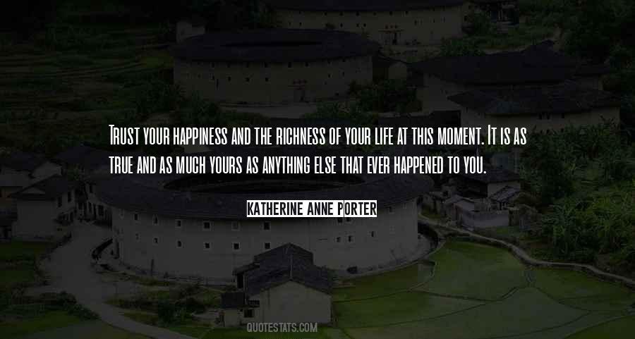 Your Life Is Yours Quotes #778621