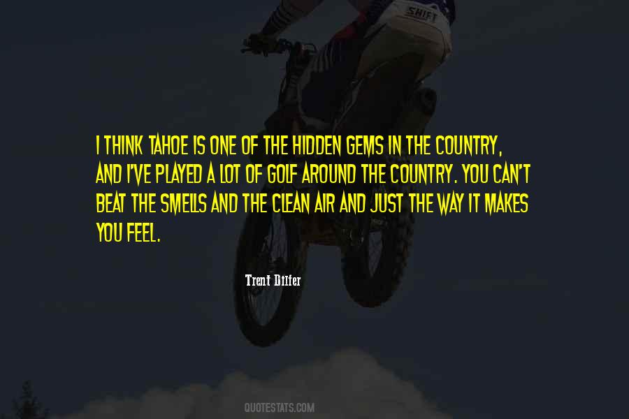Quotes About Hidden Gems #734038