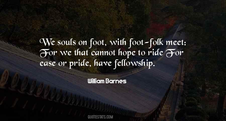 Quotes About Fellowship #1034379