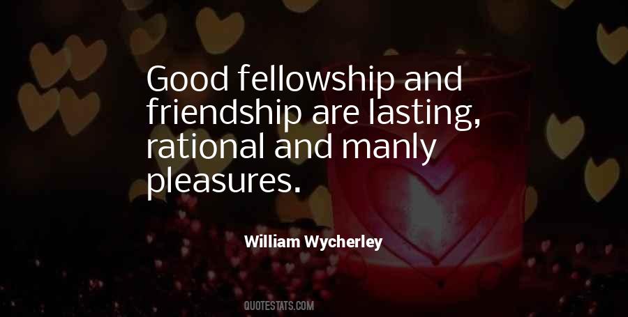 Quotes About Fellowship #1096101