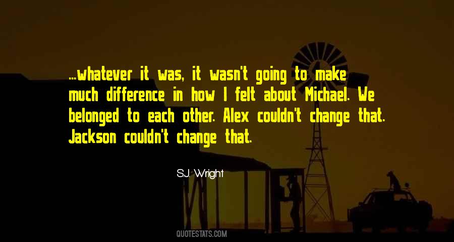Quotes About Jackson #1225140