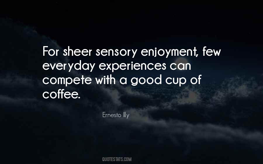 Quotes About Coffee Cups #1188182