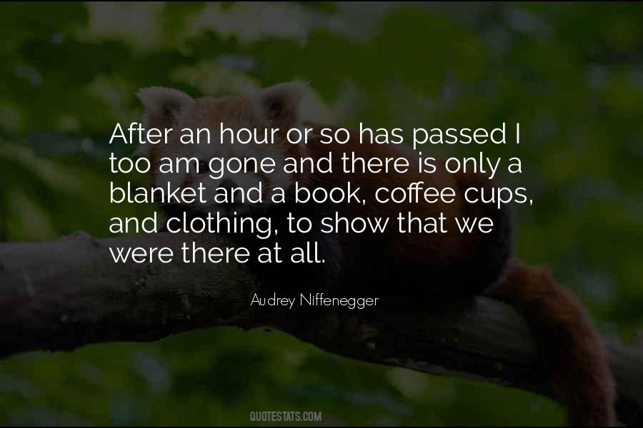 Quotes About Coffee Cups #1221580