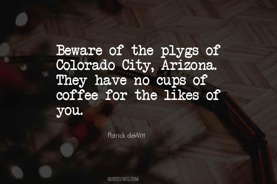 Quotes About Coffee Cups #1751156