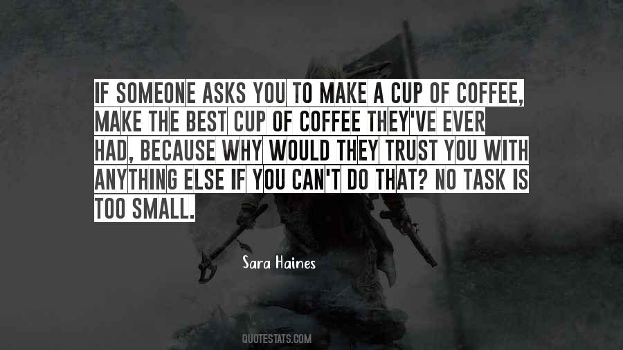 Quotes About Coffee Cups #49546