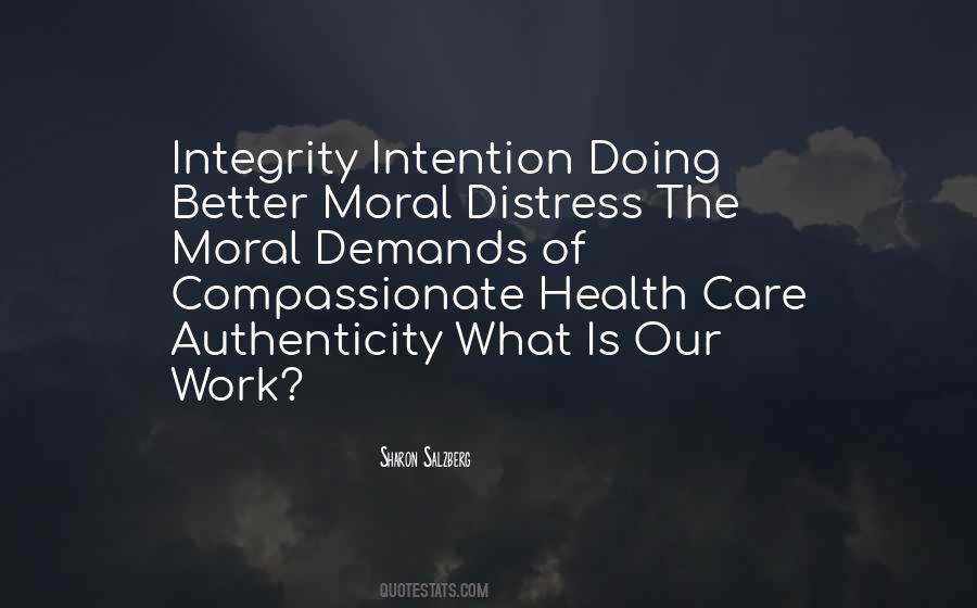 Quotes About Moral Integrity #1140041