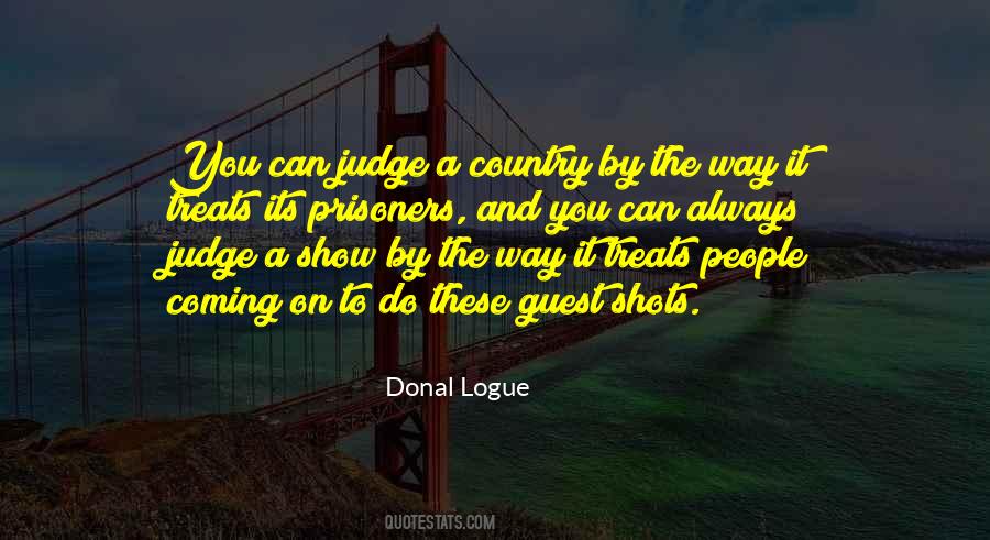 People Will Judge You Quotes #101372